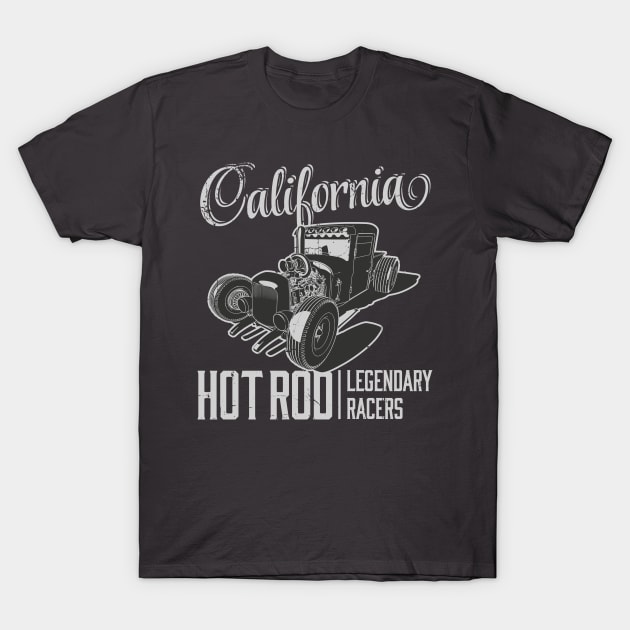 California Hot Rod Legendary Racers T-Shirt by funkymonkeytees